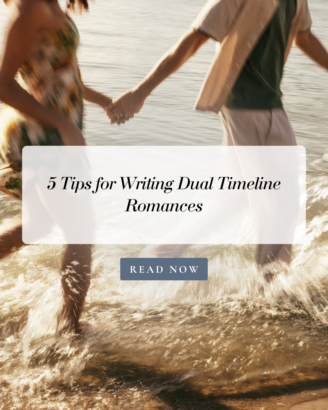 5 Tips for Writing a Dual Timeline Romance